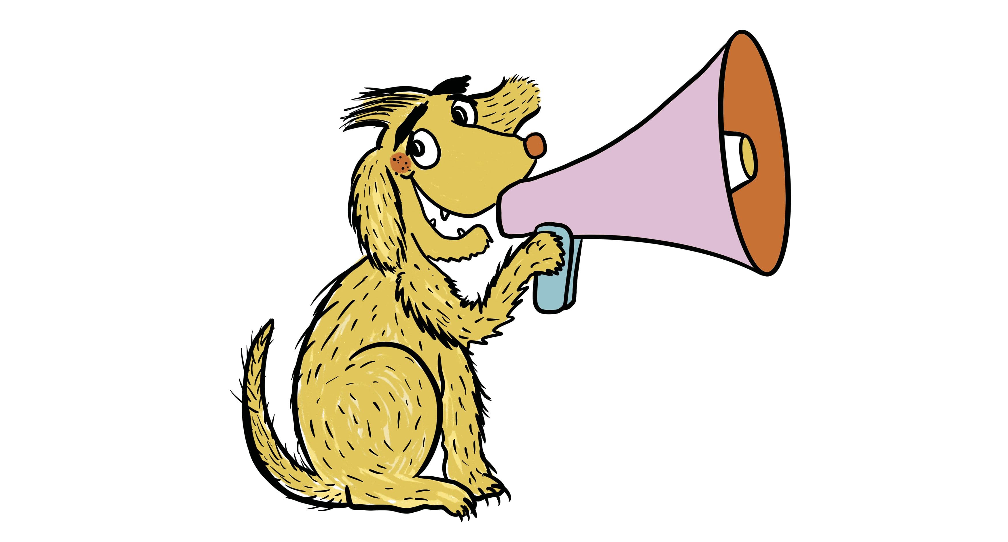 Illustration eines Hundes der in ein Megafon spricht